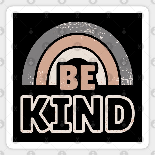 Be Kind 7 Magnet by dkdesigns27